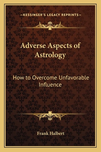 Adverse Aspects of Astrology: How to Overcome Unfavorable Influence