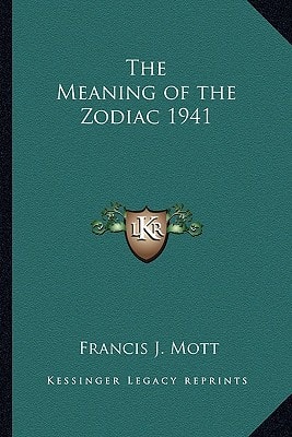 The Meaning of the Zodiac 1941