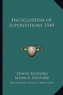 Encyclopedia of Superstitions 1949