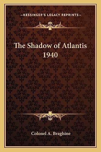 The Shadow of Atlantis 1940