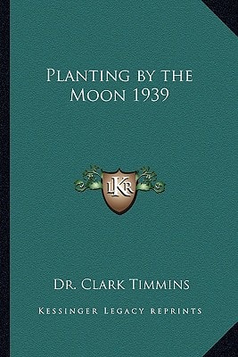 Planting by the Moon 1939