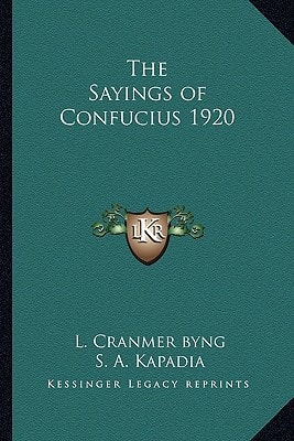 The Sayings of Confucius 1920