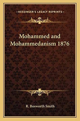 Mohammed and Mohammedanism 1876