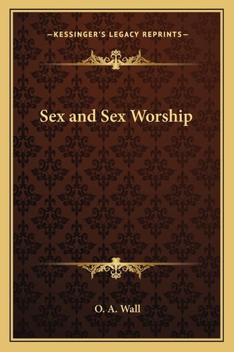 Sex and Sex Worship