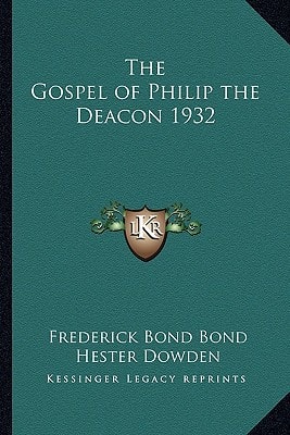 The Gospel of Philip the Deacon 1932