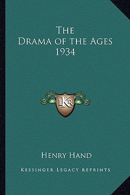 The Drama of the Ages 1934