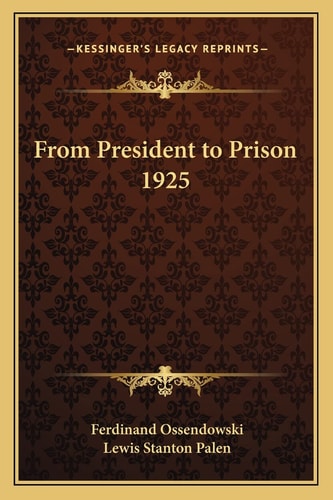 From President to Prison 1925