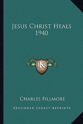 Jesus Christ Heals