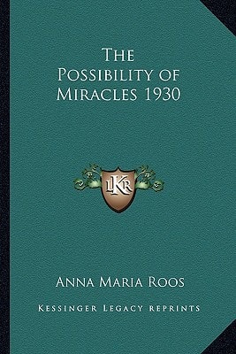 The Possibility of Miracles 1930
