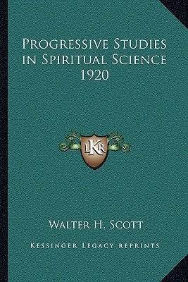 Progressive Studies in Spiritual Science 1920