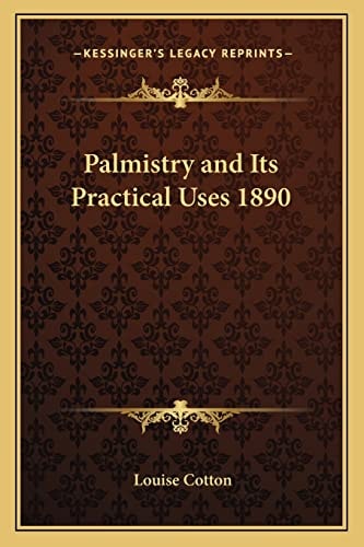 Palmistry and Its Practical Uses 1890