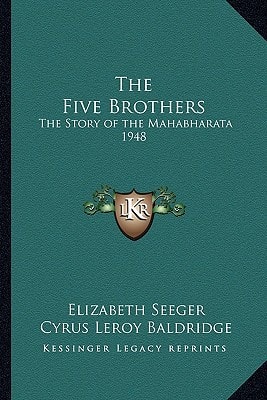 The Five Brothers: The Story of the Mahabharata 1948