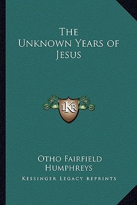 The Unknown Years of Jesus