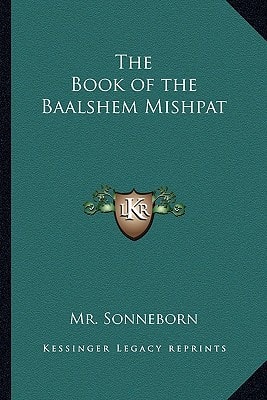 The Book of the Baalshem Mishpat