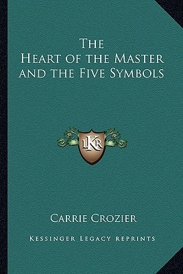 The Heart of the Master and the Five Symbols