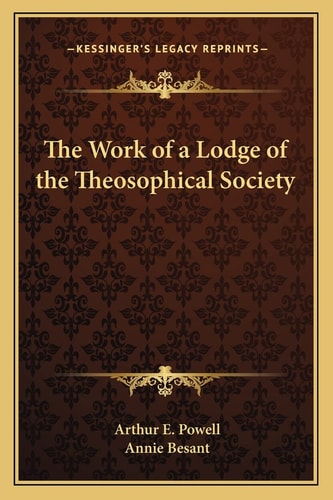 The Work of a Lodge of the Theosophical Society