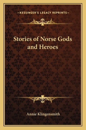 Stories of Norse Gods and Heroes
