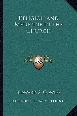 Religion and Medicine in the Church