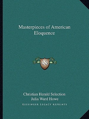 Masterpieces of American Eloquence