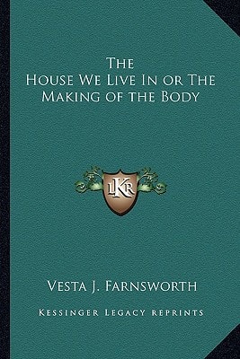 The House We Live In or The Making of the Body