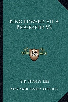 King Edward VII A Biography V2