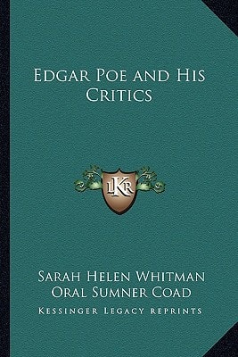 Edgar Poe and His Critics