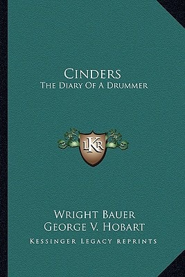 Cinders: The Diary Of A Drummer