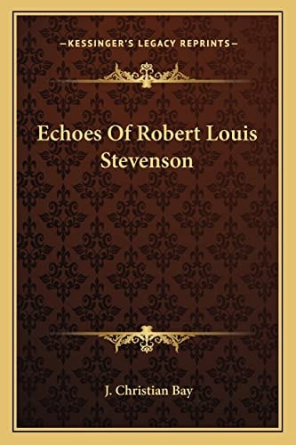 Echoes Of Robert Louis Stevenson