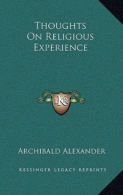 Thoughts On Religious Experience