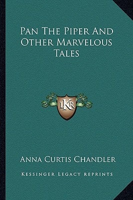 Pan The Piper And Other Marvelous Tales