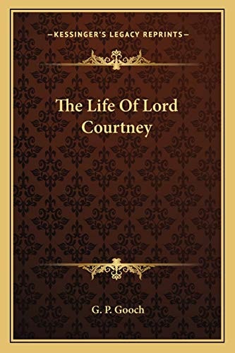 The Life Of Lord Courtney