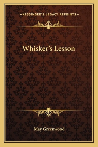 Whisker's Lesson