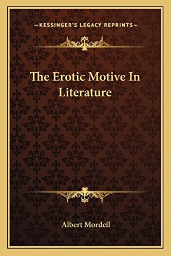 The Erotic Motive In Literature