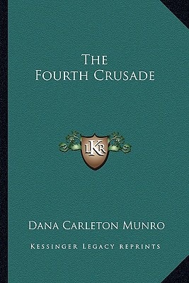 The Fourth Crusade