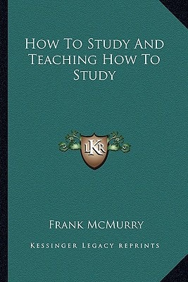 How To Study And Teaching How To Study