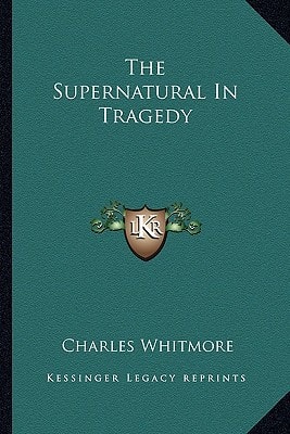 The Supernatural In Tragedy