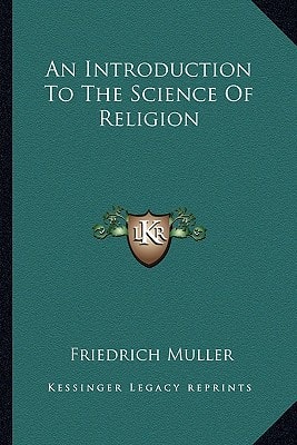 An Introduction To The Science Of Religion