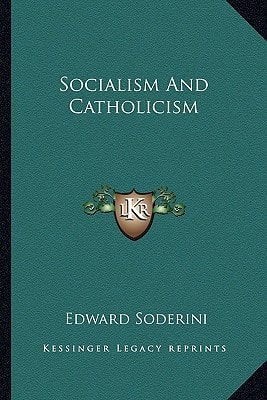 Socialism And Catholicism