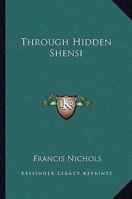Through Hidden Shensi
