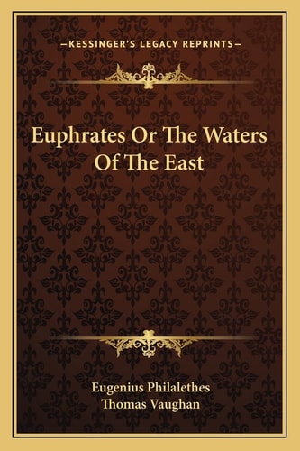 Euphrates Or The Waters Of The East