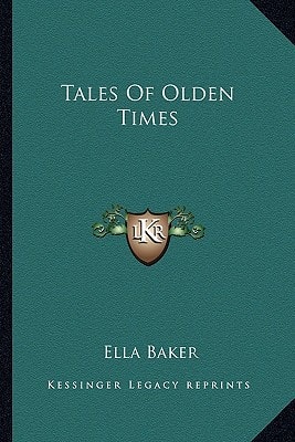 Tales Of Olden Times