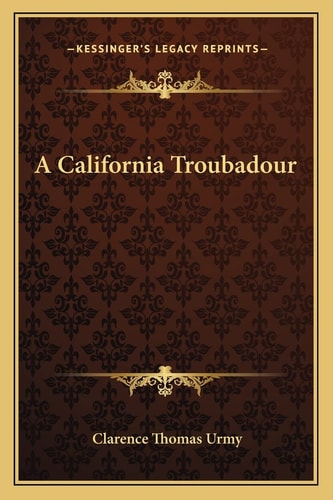 A California Troubadour