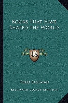 Books That Have Shaped the World