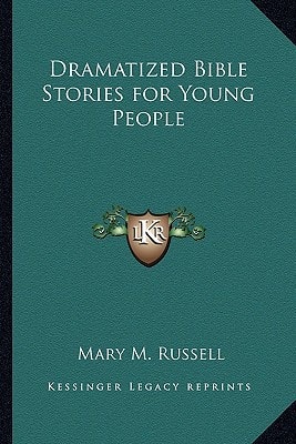 Dramatized Bible Stories for Young People