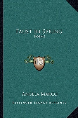 Faust in Spring: Poems