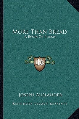 More Than Bread: A Book Of Poems