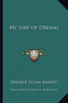 My Ship of Dreams