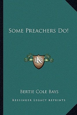 Some Preachers Do!