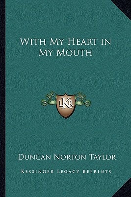 With My Heart in My Mouth