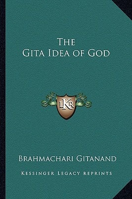 The Gita Idea of God